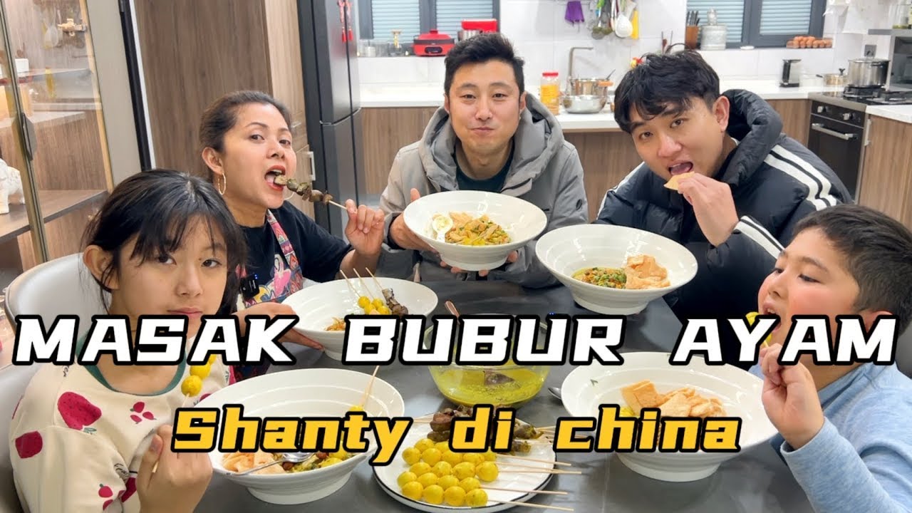MASAK BUBUR AYAM BUAT KELUARGA KU YG BARU SEMBU DARI SAKIT,TERNYATA MEREKA SUKA,RASANYA BIKIN NAGIH