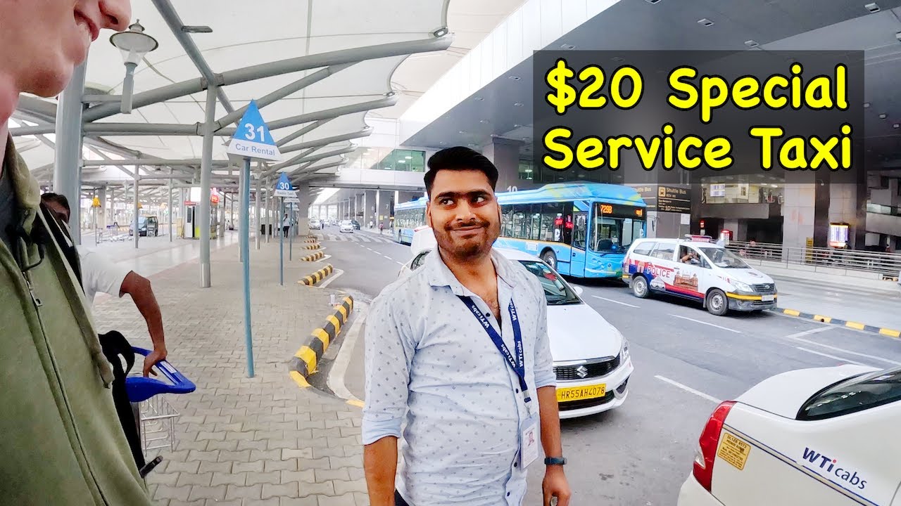 $20 Special Service Taxi at Delhi Airport 🇮🇳