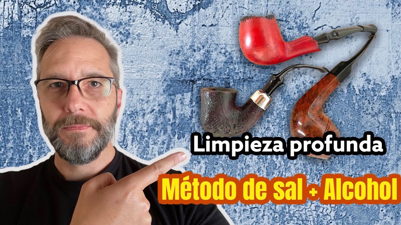 Limpieza de la pipa: El Método de la sal y alcohol