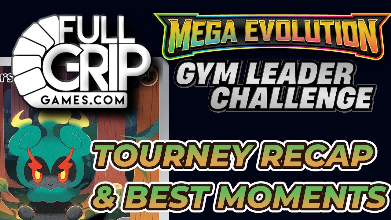 Recapping the $3,000 Full Grip GLC Tournament featuring Mega Evolution cards