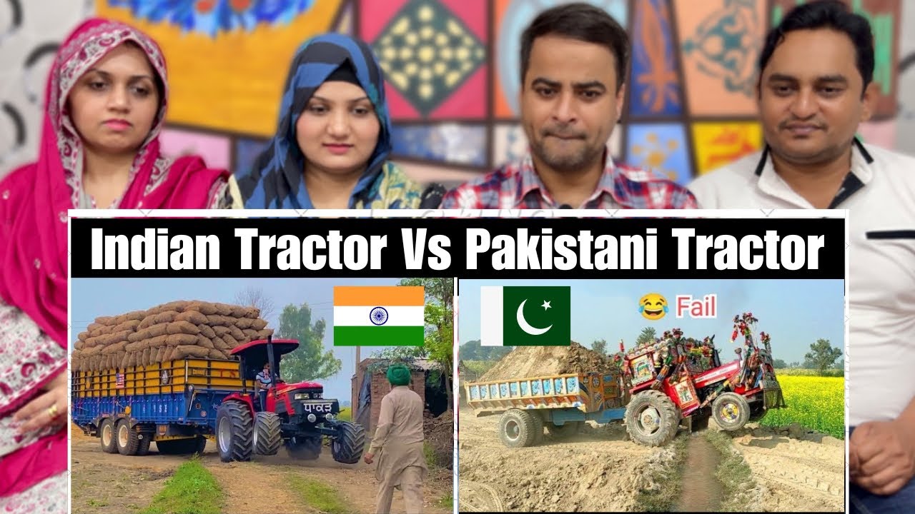 Indian Tractor Power Vs Pakistani Tractor Power | India Vs Pakistan Tractor Power | Reaction!!