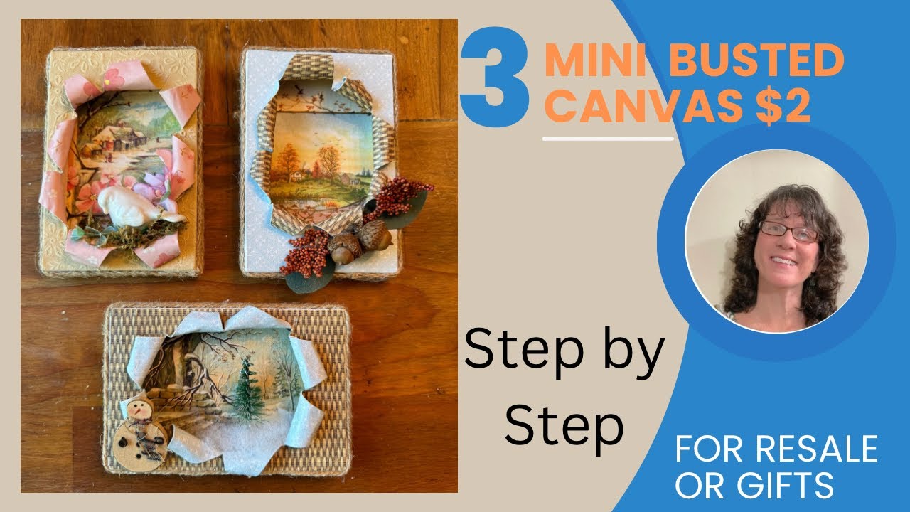 3 Mini Busted Canvas STEP BY STEP