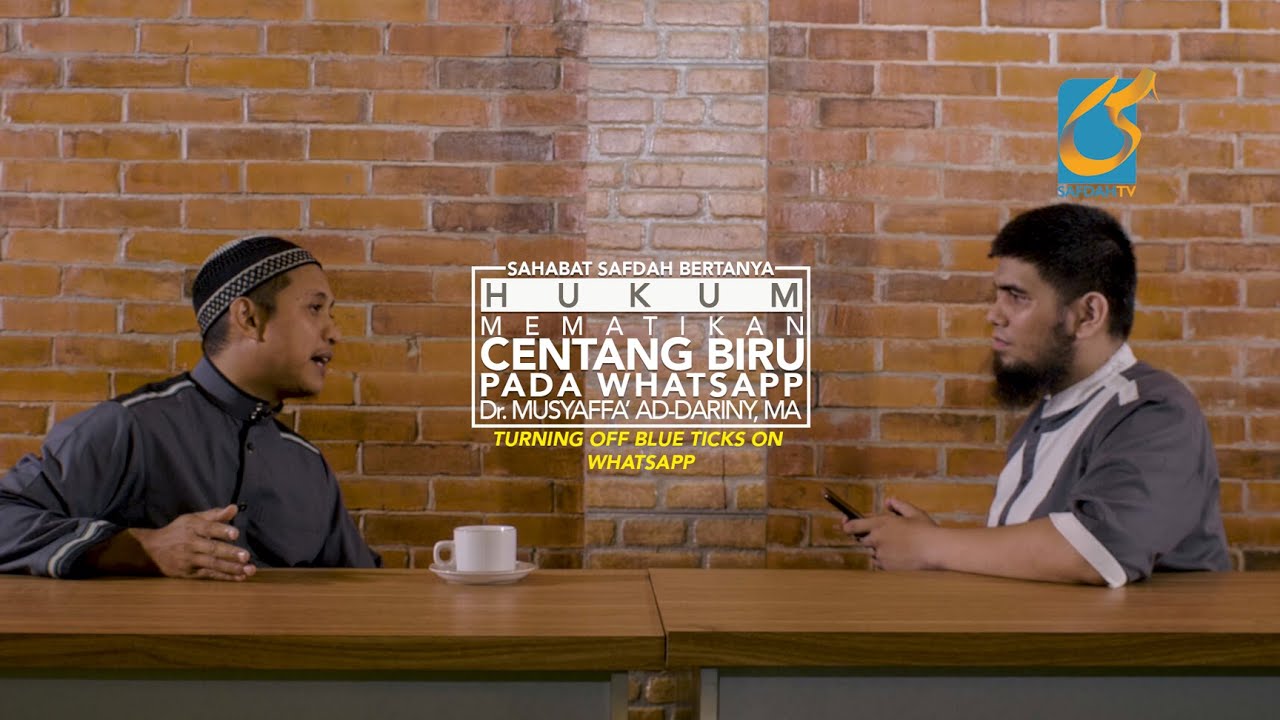 Sahabat Safdah Bertanya: Hukum Mematikan Centang Biru Pada WA - Ustadz Dr. Musyaffa' Ad-Dariny, MA