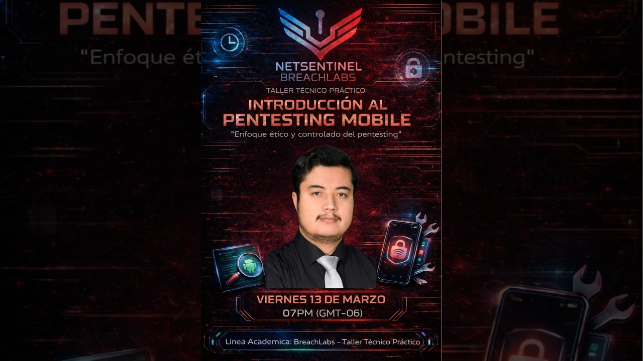 📺 Sesión 01 | BreachLabs – Introducción al Pentesting Mobile
