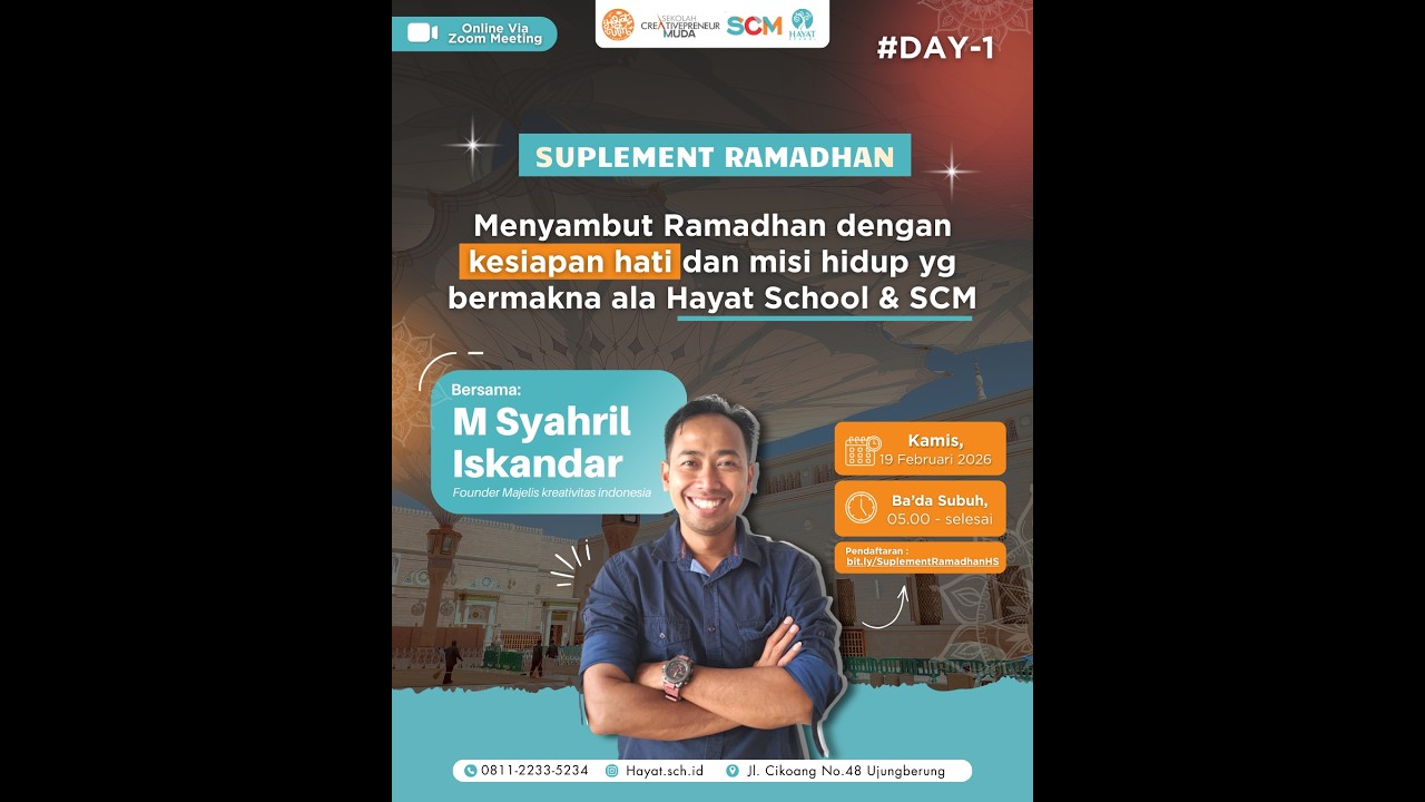 Suplement Ramadhan #1 “Menyambut Ramadhan dengan kesiapan hati dan misi hidup yang bermakna”