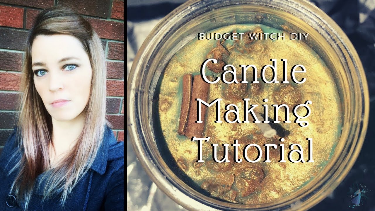 Budget Witch DIY II Candle Making Tutorial