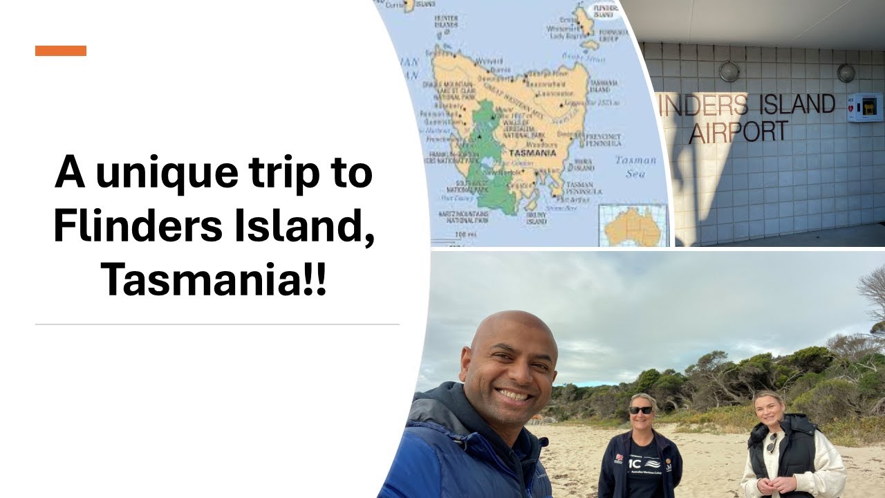 A trip to Flinders Island in Tasmania, Australia - a unique experience!!