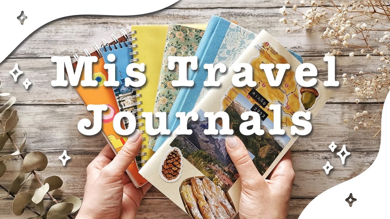 🧳 Mis TRAVEL JOURNALS 📚 | los CUADERNOS que he creado en mis VIAJES