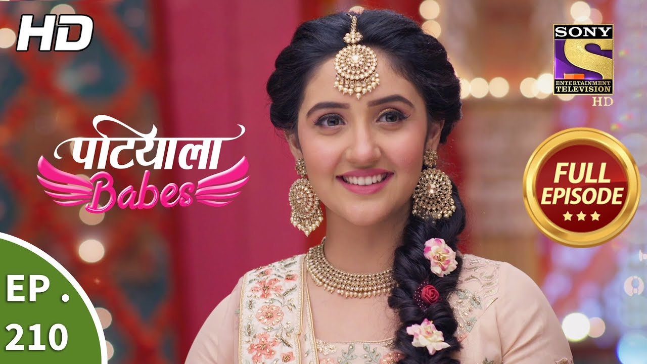 Patiala Babes - Ep 210 - Full Episode - 16th September, 2019