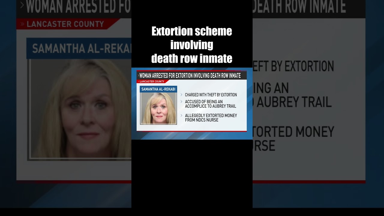 Woman arrested in extortion case involving death row inmate #news #nebraska #shorts