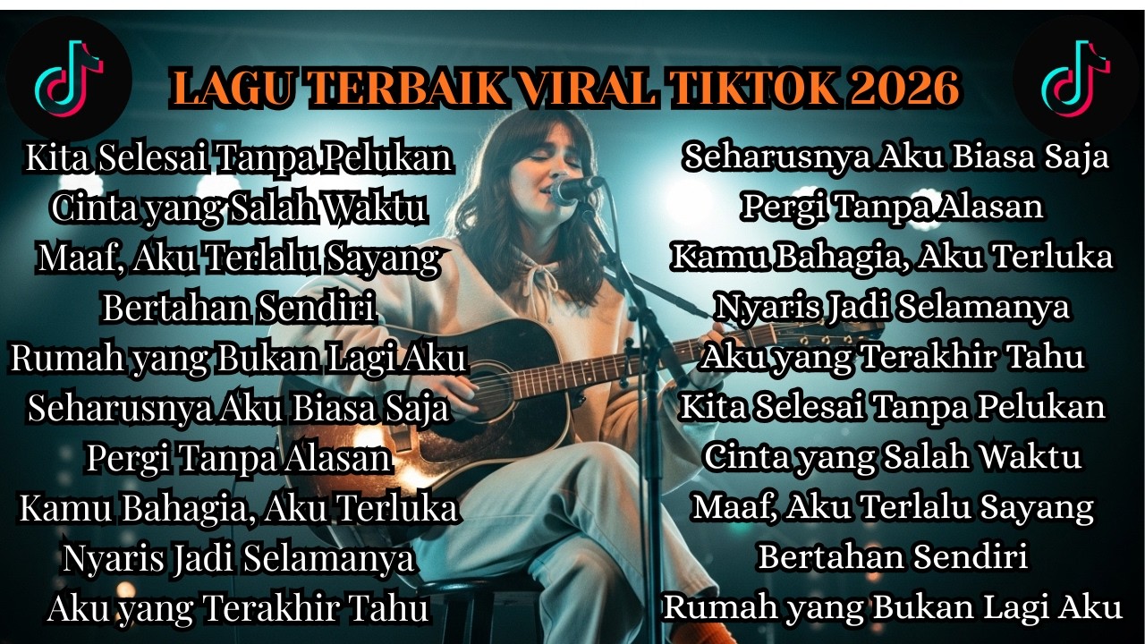 Auto Baper! Lagu Terbaik Viral TikTok 2026 – Penyanyi Akustik di Panggung Bikin Hati Tenang 🎸✨