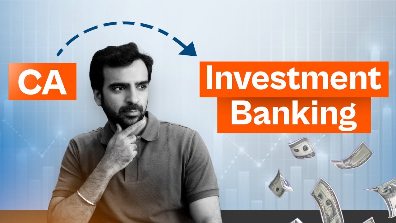 5 Things to Know Before Switching to Investment Banking from CA
