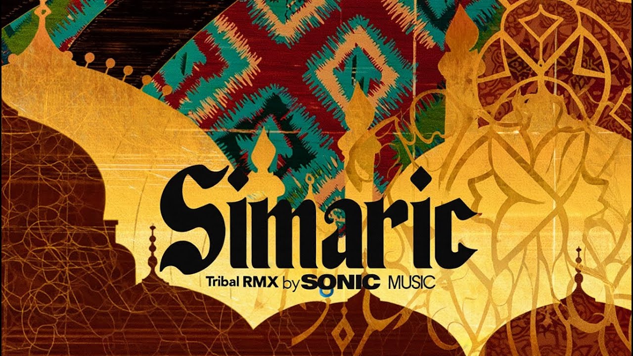 SONIC MUSIC - Simaric (Tarkan - Tribal Cover/Rmx 2026)