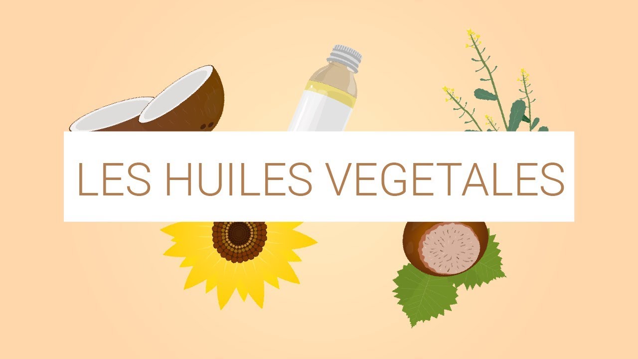 Comment utiliser les huiles végétales ?