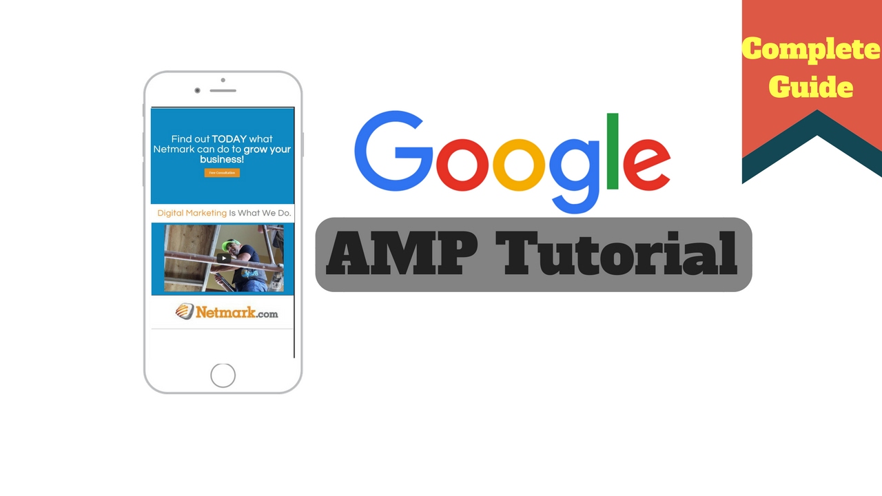 Google AMP Tutorial: How to Set Up Accelerated Mobile Pages on WordPress and HTML