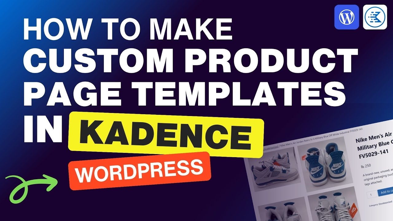 How to make custom Single product page using kadence wp theme - wordpress tutorial