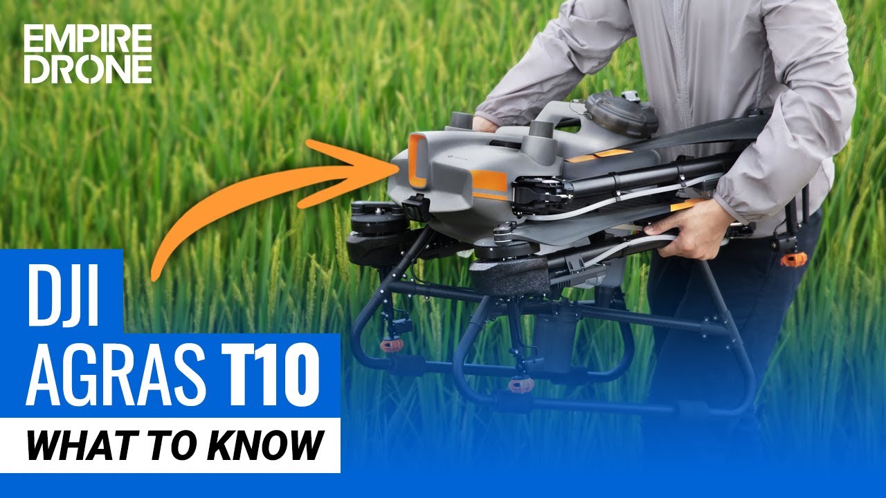 DJI Agras T10 | What To Know