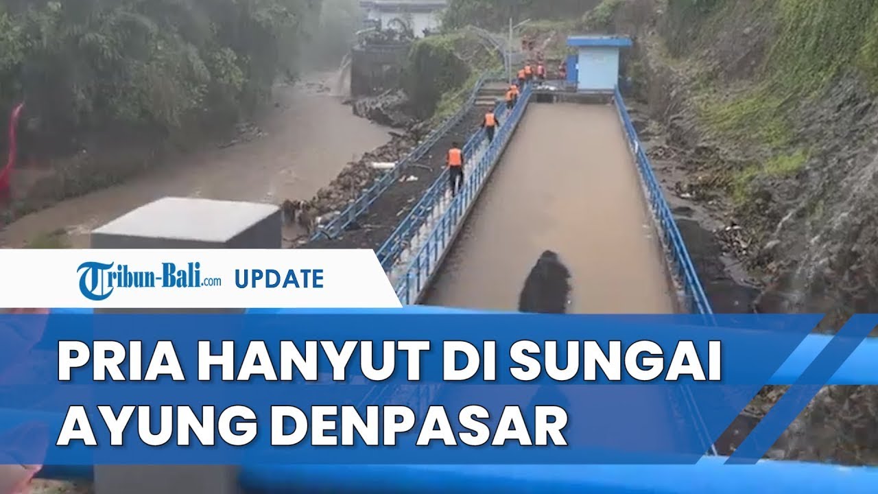 Pegawai PDAM Kota Denpasar Terpeleset dan Hanyut di Sungai Ayung