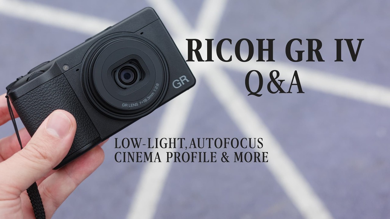 Ricoh GR IV Q&A: Low-Light, Autofocus, Cinema Profiles & More