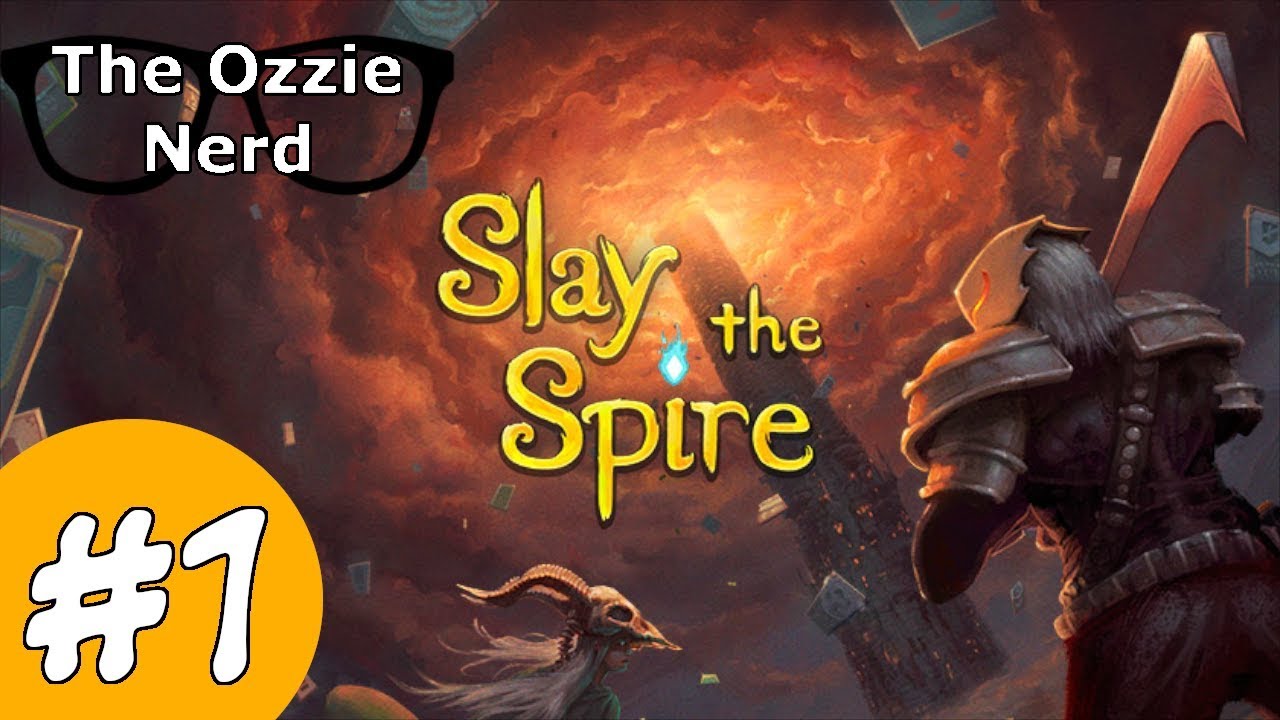 Enter The Spire | Slay The Spire [Blind] (Part 1)