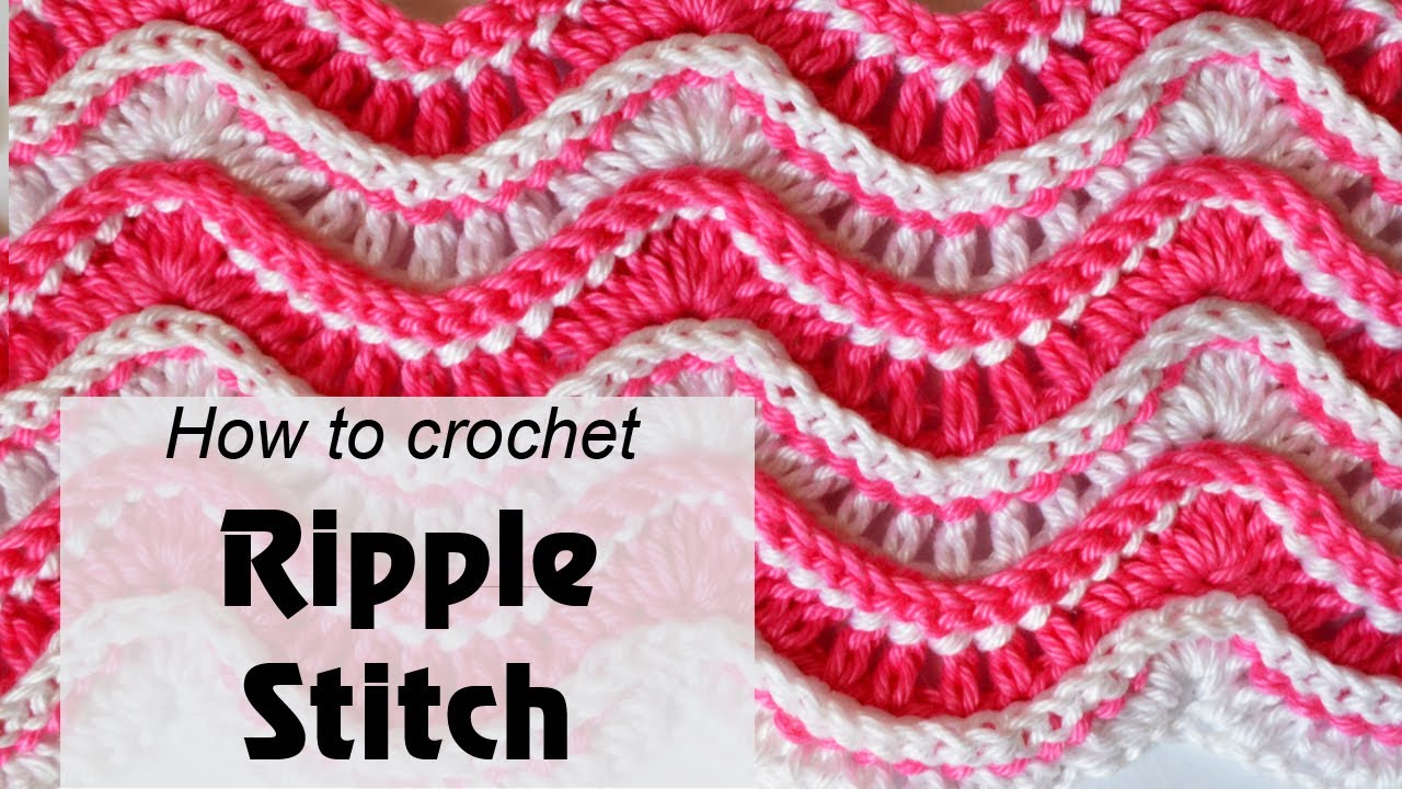 How to Crochet Ripple Stitch