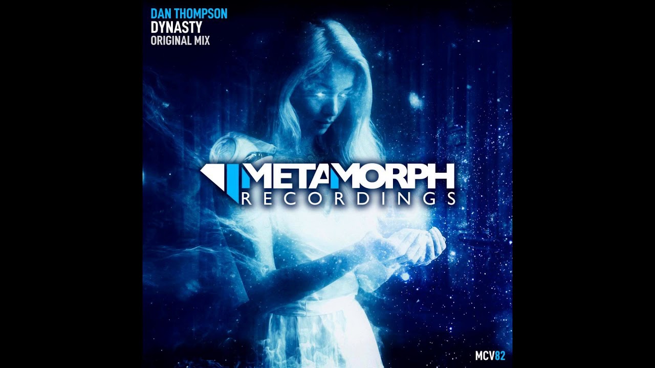 Dan Thompson - Dynasty (Radio Edit)