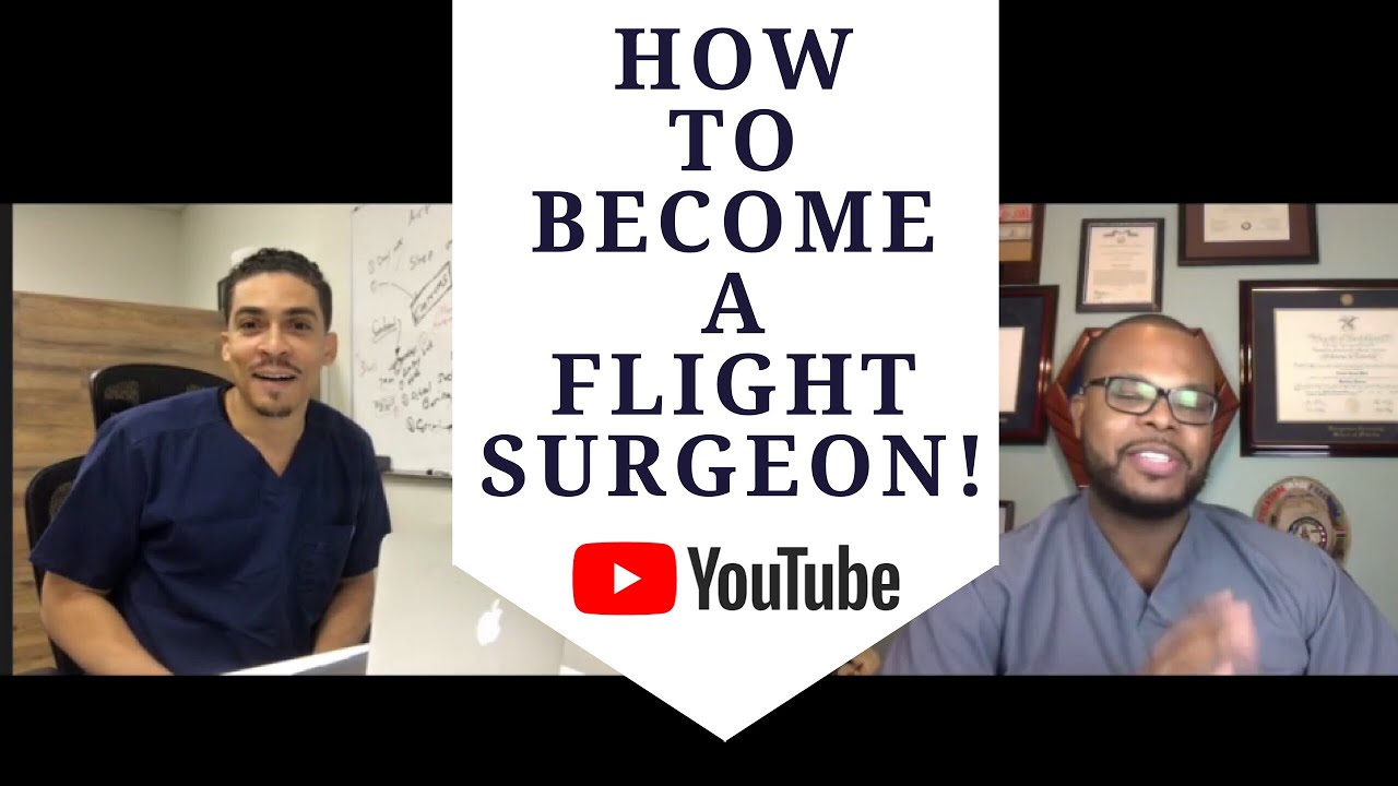 How To Become a Flight Surgeon