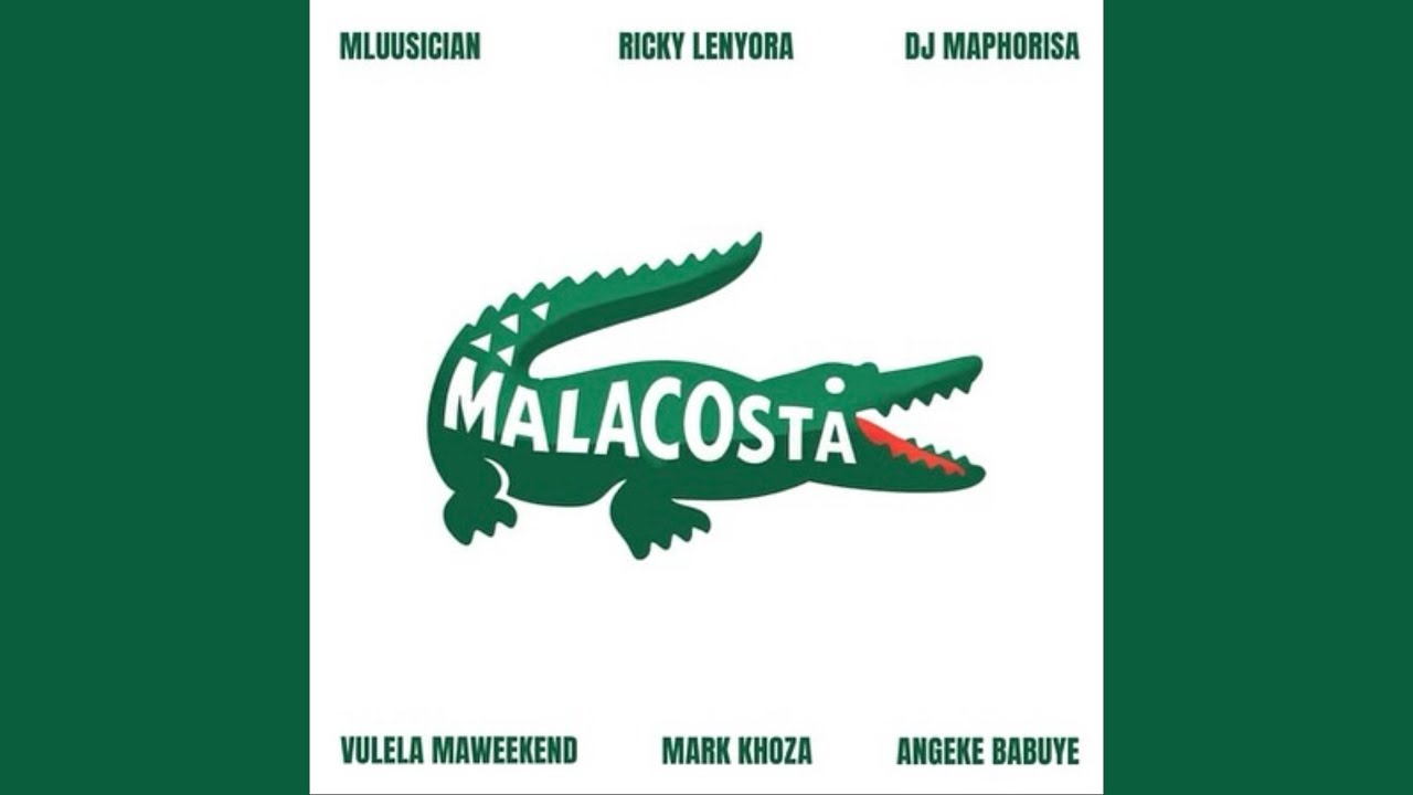 Mluusician, Ricky Lenyora & Dj Maphorisa - Malacosta (Official Audio) feat. Vulela Maweekend, Mark&hellip;