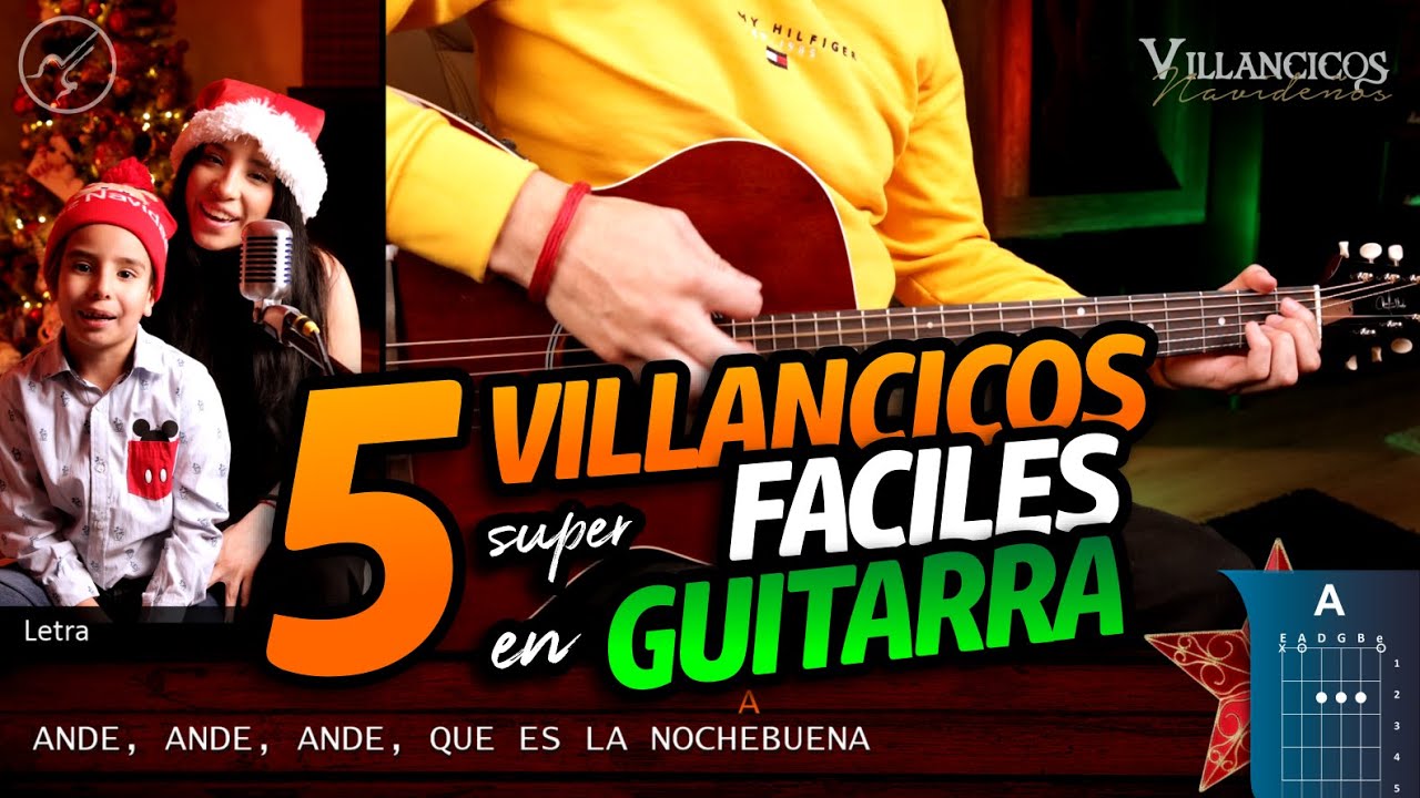 5 Villancicos SUPER FÁCILES para tocar en Guitarra | VILLANCICOS PARA PRINCIPAINTES