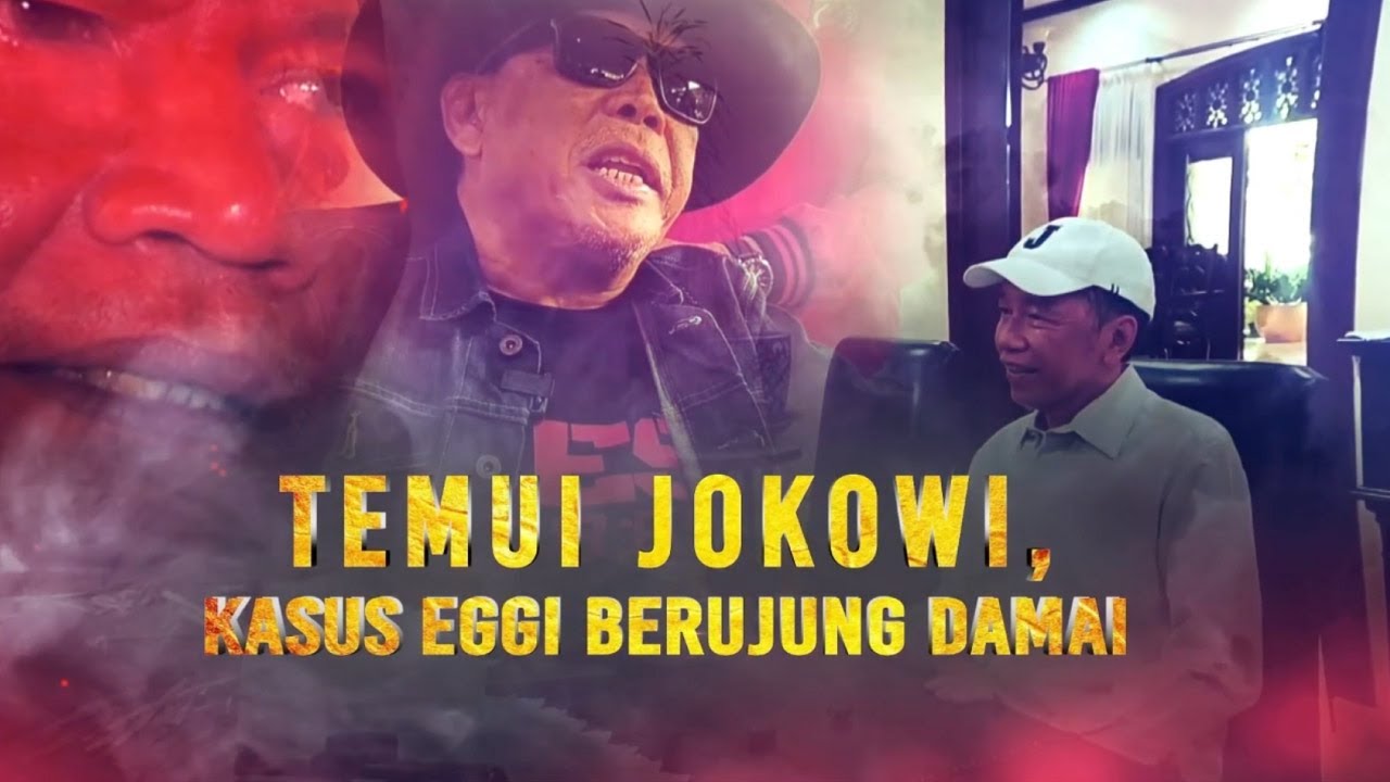 Eggi Sudjana dan Jokowi Memilih Damai usai Bertemu Empat Mata
