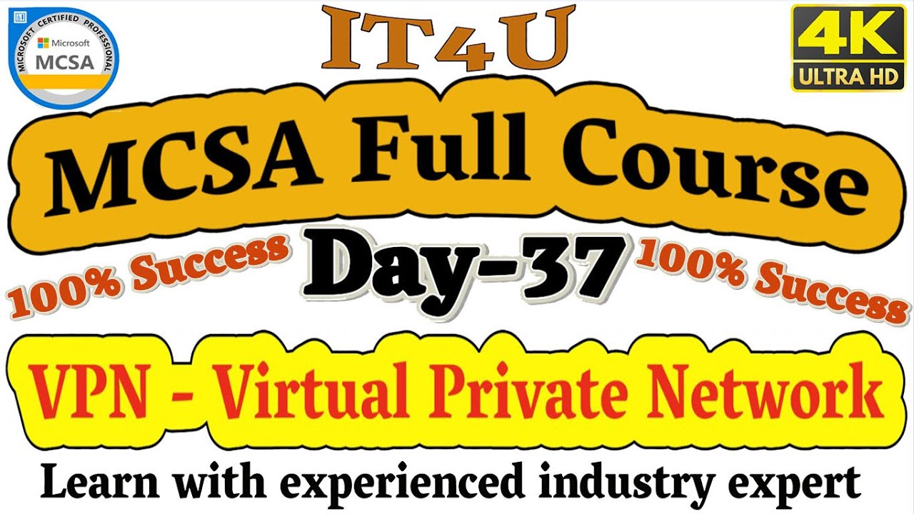 MCSA Full Course Day- 37- VPN (Virtual Private Network) #vpn #mcsavpn  #mcsaserver2019 #mcsa2023 #IT