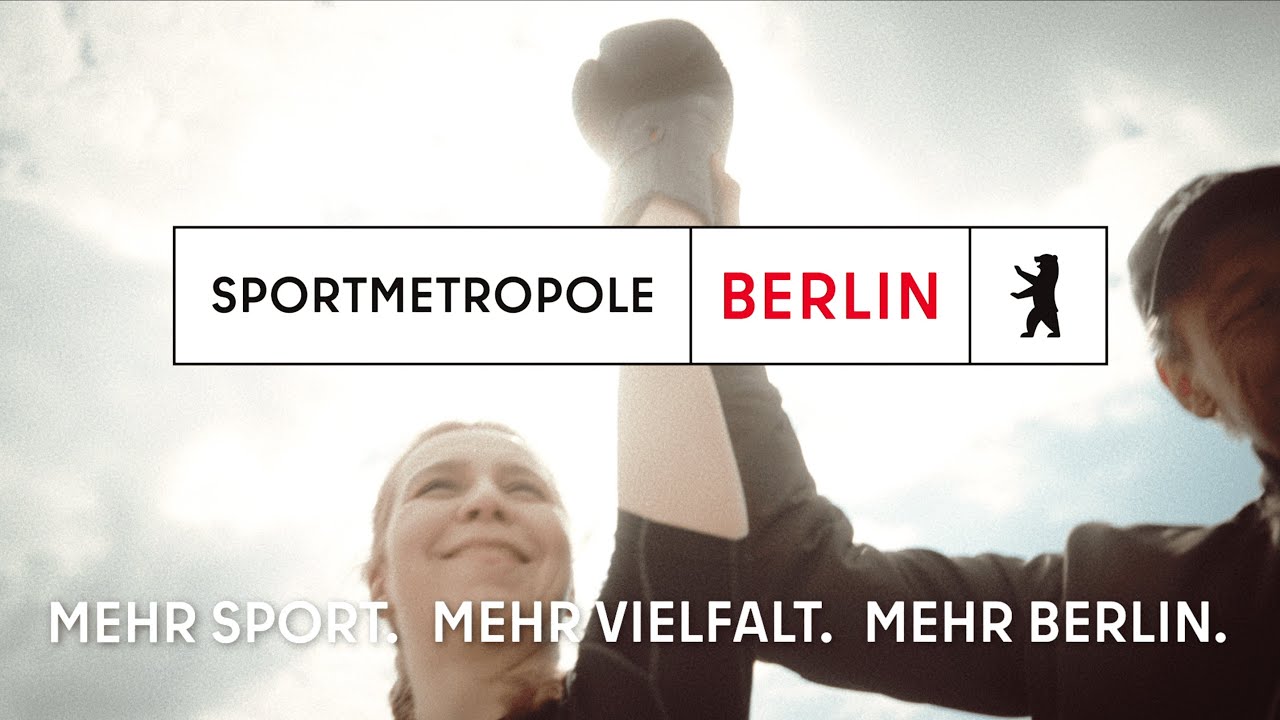 Mehr Sport. Mehr Vielfalt. Mehr Berlin. Imagefilm der Sportmetropole Berlin 2024 (90“)