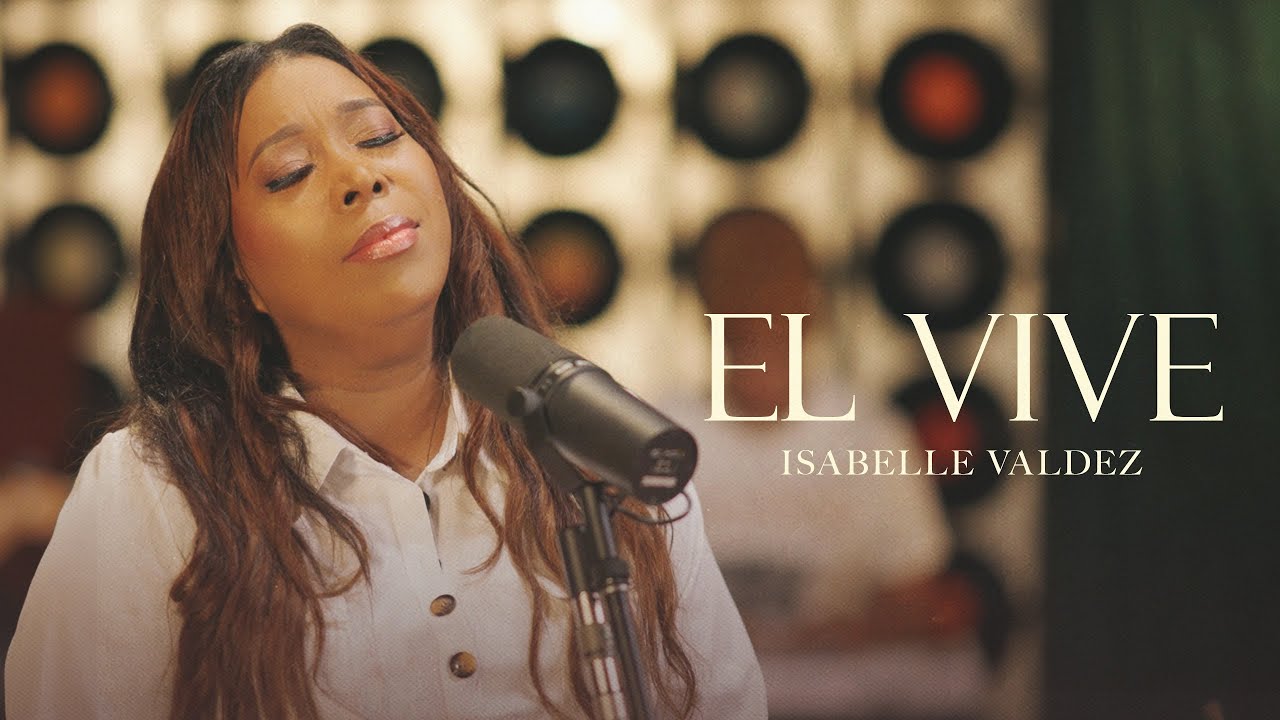 Isabelle Valdez- El Vive