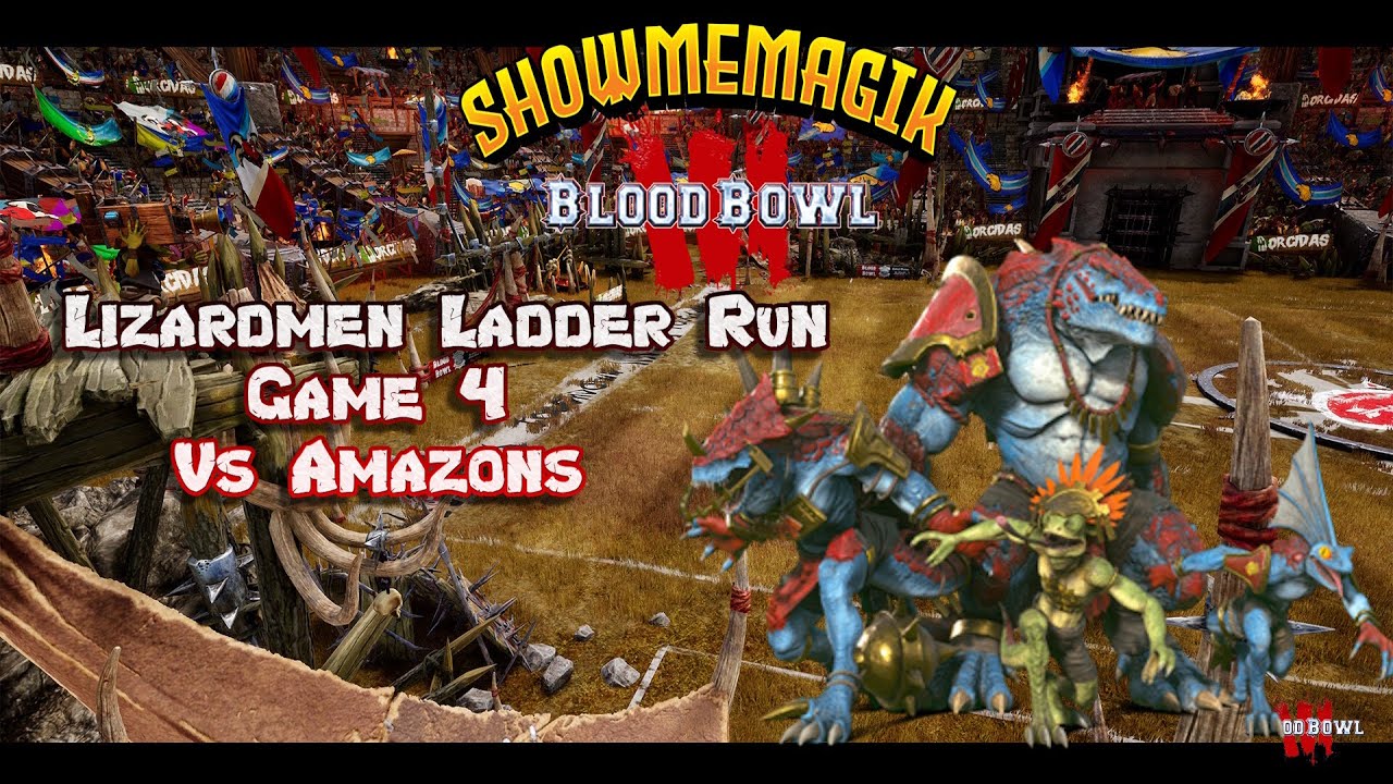 Blod Bowl 3 Lizardmen Ladder Run
