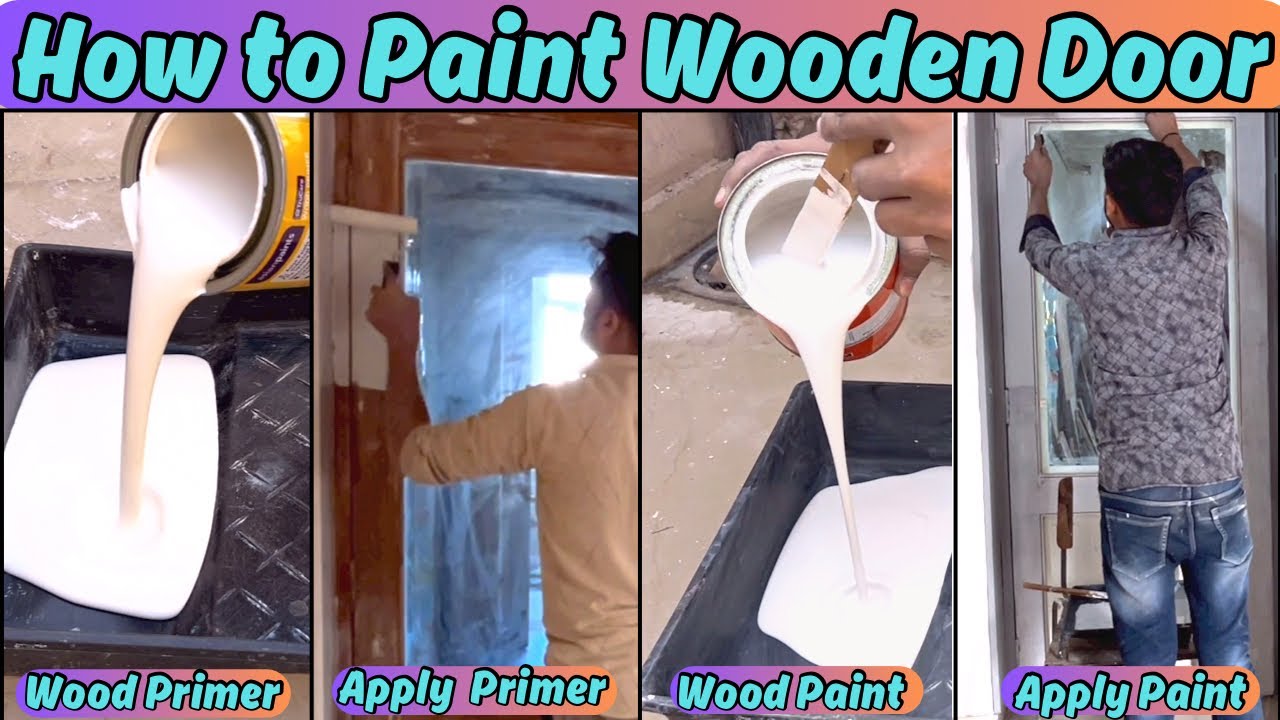 How to Paint Wooden Doors | how to Paint wooden furniture | wood Primer | Wood Paint | oil Paint