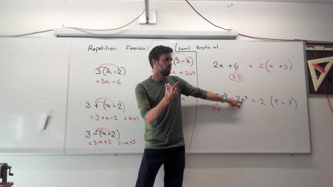 Matematik 2b, 1.1. Att f&ouml;renkla algebraiska uttryck (och bryta ut). Del 2 av 2.