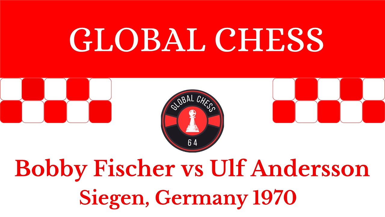 Bobby Fischer vs Ulf Andersson. Siegen, Germany 1970