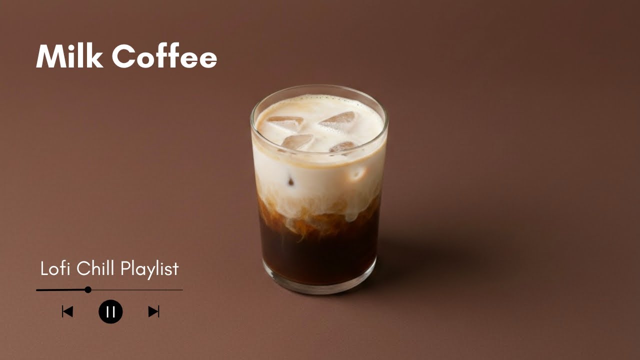 Milk Coffee｜Relaxing Cafe Music ｜Work / Study 