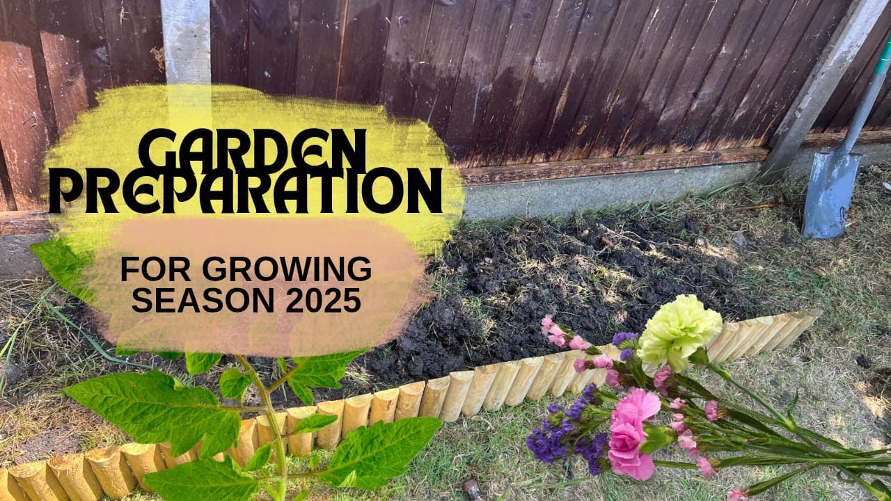 GETTING GARDEN BEDS READY || SUMMER GROWING SEASON 2025