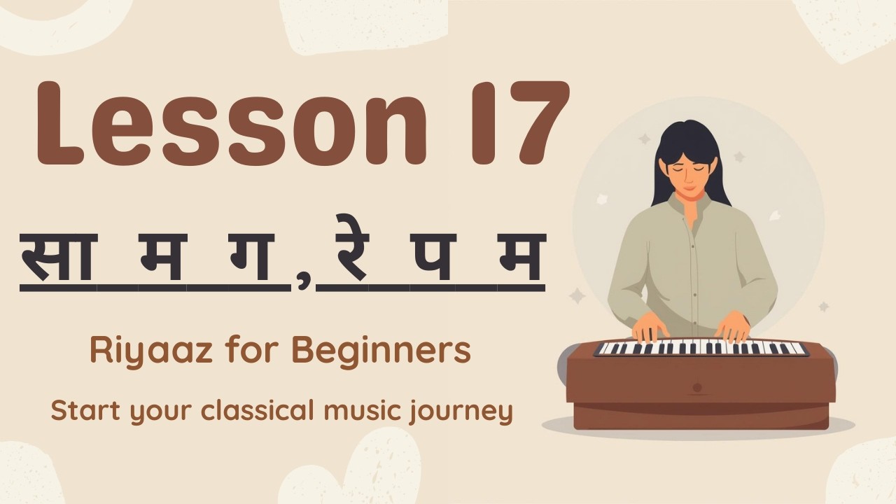 Riyaz For Beginners Lesson #17  | Basic Alankar | Indian Classical Music | Swar Riyaz
