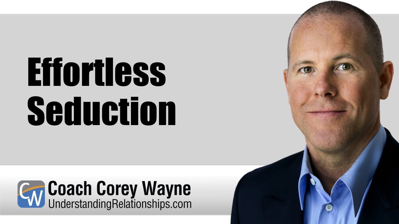 Effortless Seduction