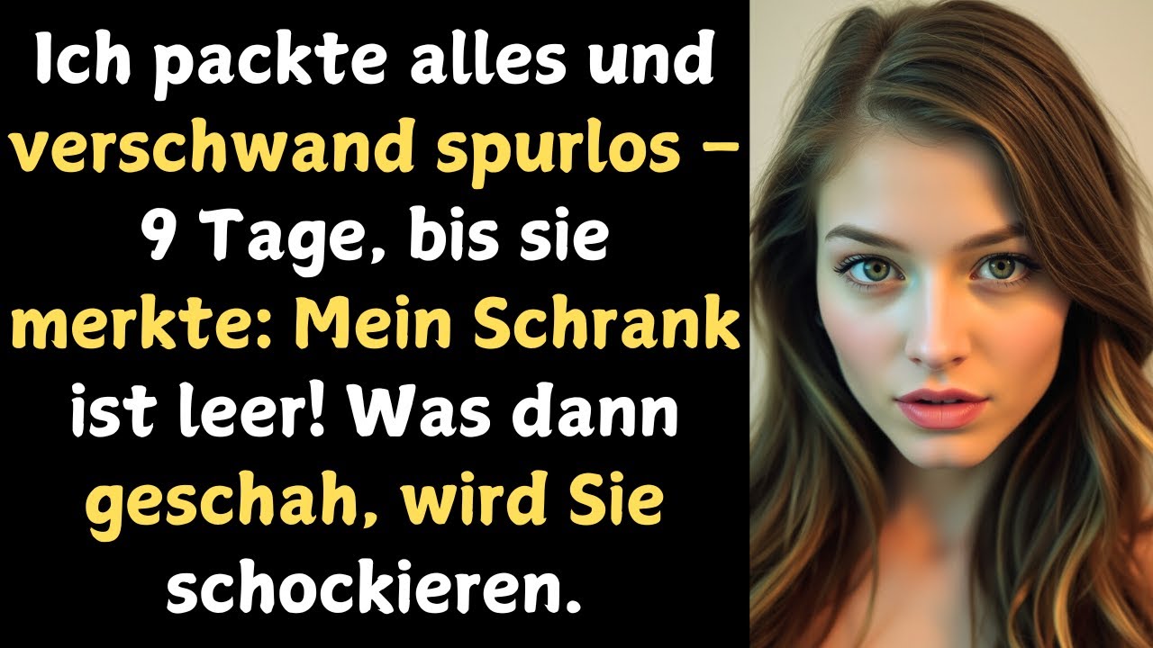 Ich verschwand nach dem Affärenskandal meiner Frau – 9 Tage, bis sie meinen leeren Schrank bemerkte.