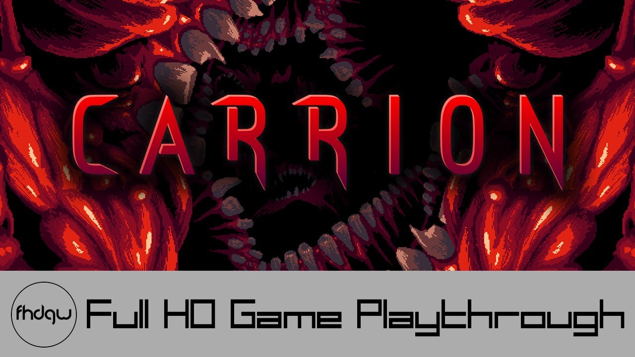 Carrion - Full Game Playthrough (No Commentary)