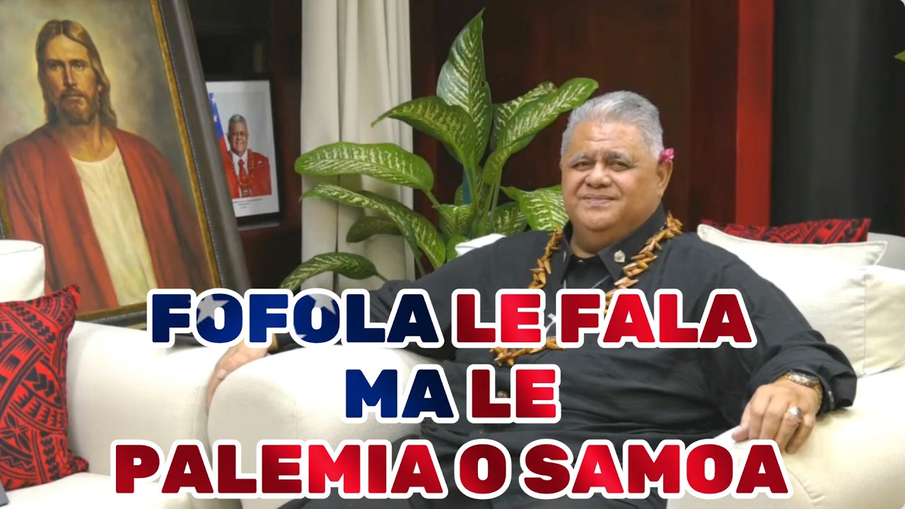 FOFOLA LE FALA MA LE PALEMIA O SAMOA, ASO FARAILE 27 FEPUARI 2026