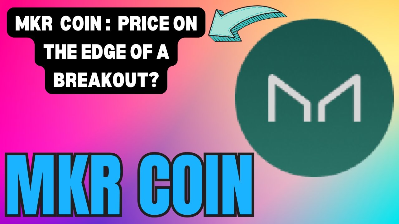 MKR COIN CHART BREAKDOWN: LATEST TRENDS! MKR COIN LATEST CHART ANALYSIS !