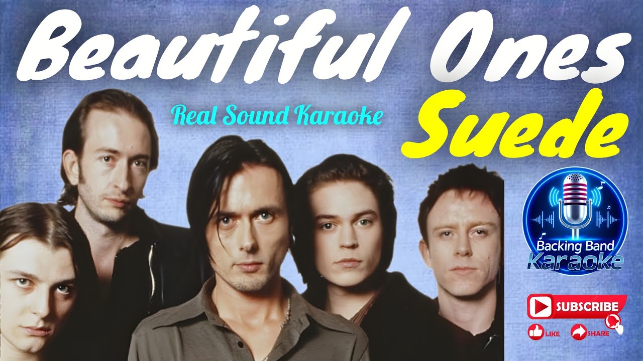 Beautiful Ones - Suede (Real Sound Karaoke) @BackingBandkaraoke 