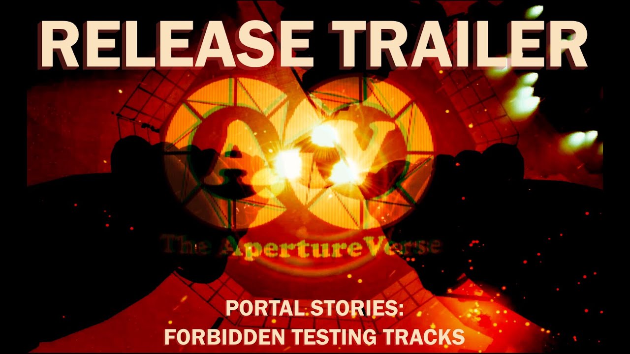 Portal Stories Forbidden Testing Tracks - Launch Trailer