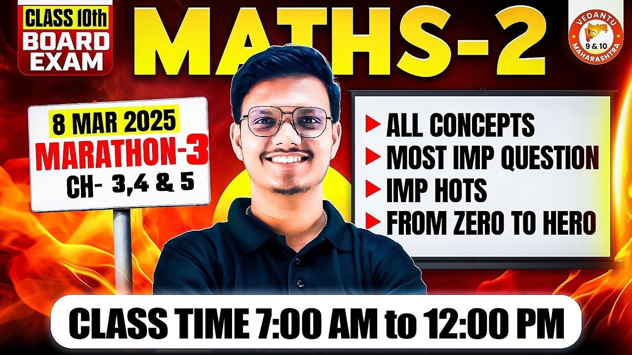 Maths 2 Class 10 Marathon - Chapter 3,4 & 5 | Maths 2 Imp Questions, Hots, & Concepts MH Board 2026