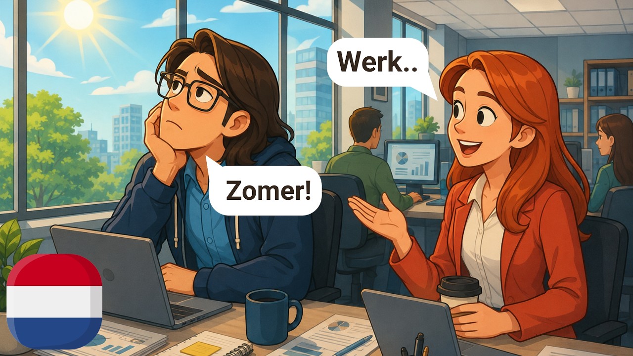 20 Minutes of Daily Dutch Conversations | A1&ndash;A2 | Summer Is Here!