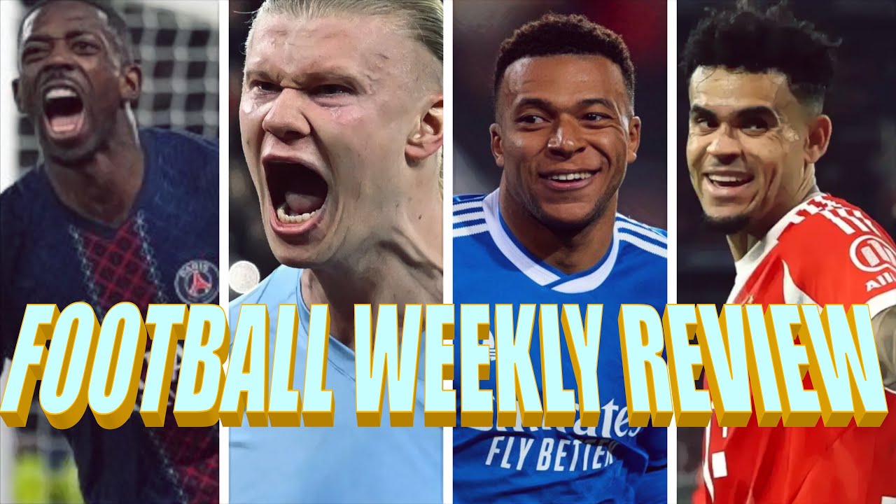 Dembele goes Crazy | Mbappe & Madrid Chase Barca | Man City Pressure Arsenal - Football Weekly